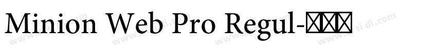 Minion Web Pro Regul字体转换